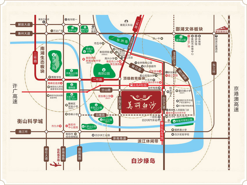 衡阳中房美丽白沙区位图